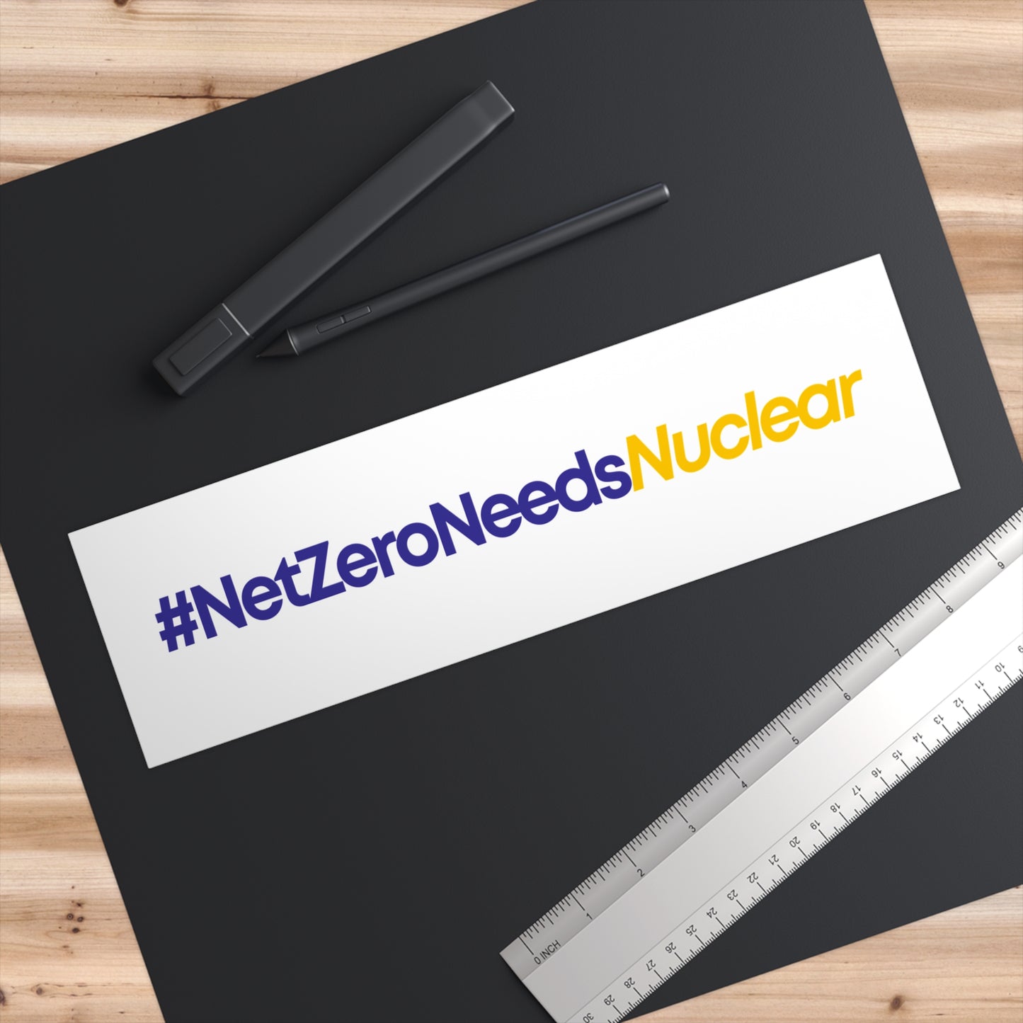 #NetZeroNeedsNuclear Bumper Stickers