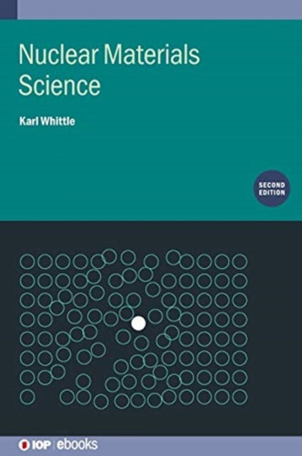 Nuclear Materials Science (Second Edition)