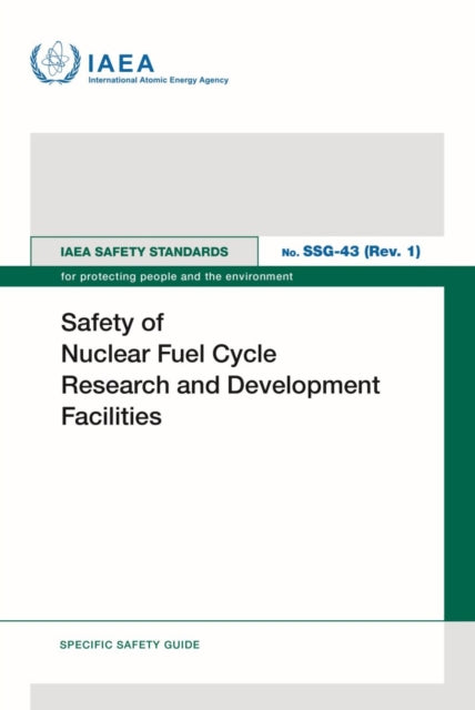 Safety of Nuclear Fuel Cycle Research and Development Facilities