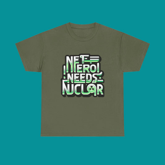 Nuclear Needs Unisex Heavy Cotton Tee - Eco-Conscious Graphic T-Shirt