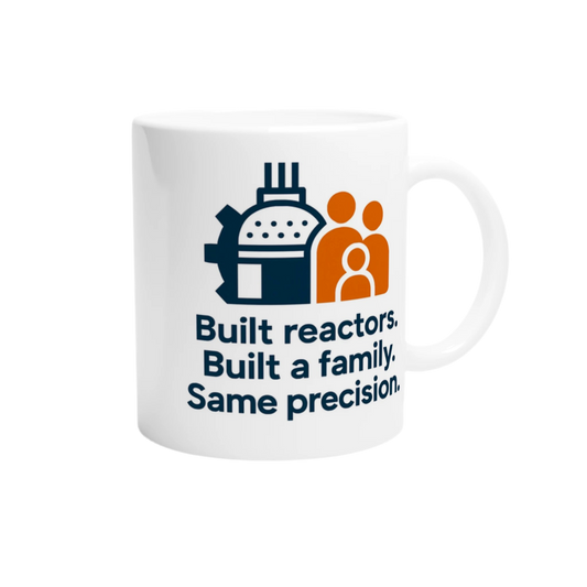 Built Reactors, Built a Family | Perfect Mother's Day Gift
