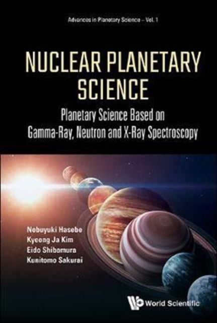 Nuclear Planetary Science: Planetary Science Based On Gamma-ray, Neutron And X-ray Spectroscopy : 1