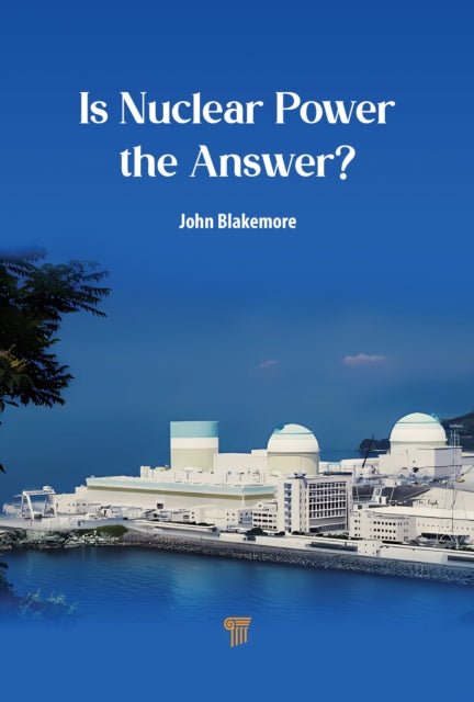 Is Nuclear Power the Answer?