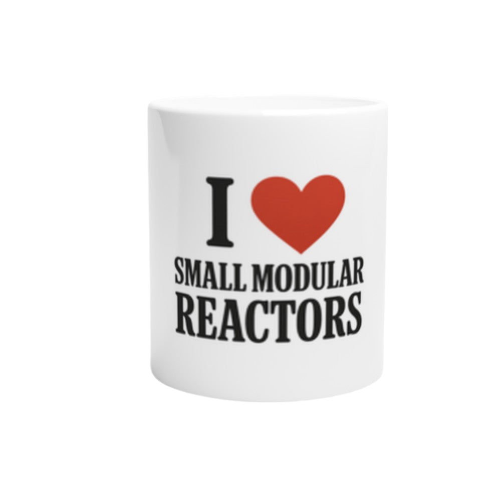 I Love Small Modular Reactors 11oz Ceramic Mug