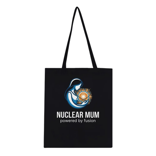 Eco-Friendly Tote Bag - Nuclear Mum Powered by Fusion Design